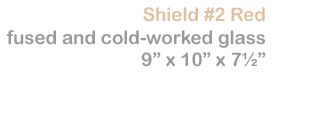 Shield #2 Red